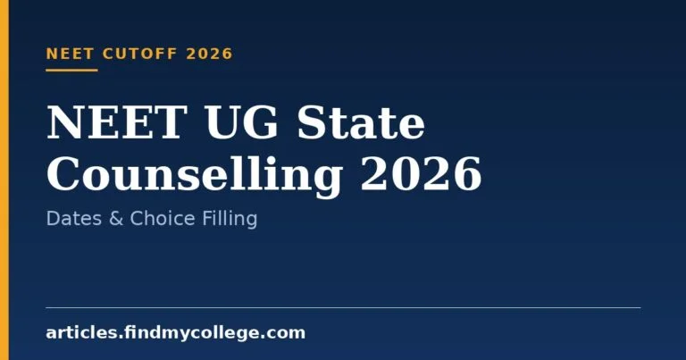 NEET UG State Counselling 2026: Dates & Choice Filling