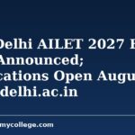 NLU Delhi AILET 2027 Exam Date Announced (13 December 2026): Applications Open August 7 at nludelhi.ac.in