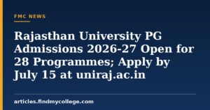 Rajasthan University PG Admissions 2026-27 Open for 28 Programmes; Apply by July 15 at uniraj.ac.in