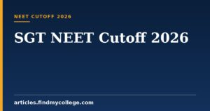 SGT NEET Cutoff 2026
