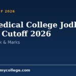 SN Medical College Jodhpur NEET Cutoff 2026: Closing Rank & Marks