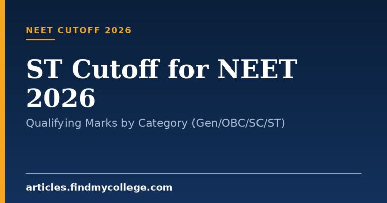ST Cutoff for NEET 2026: Qualifying Marks by Category (Gen/OBC/SC/ST)
