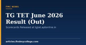 TG TET June 2026 Result (Out): Scorecards Released at tgtet.aptonline.in