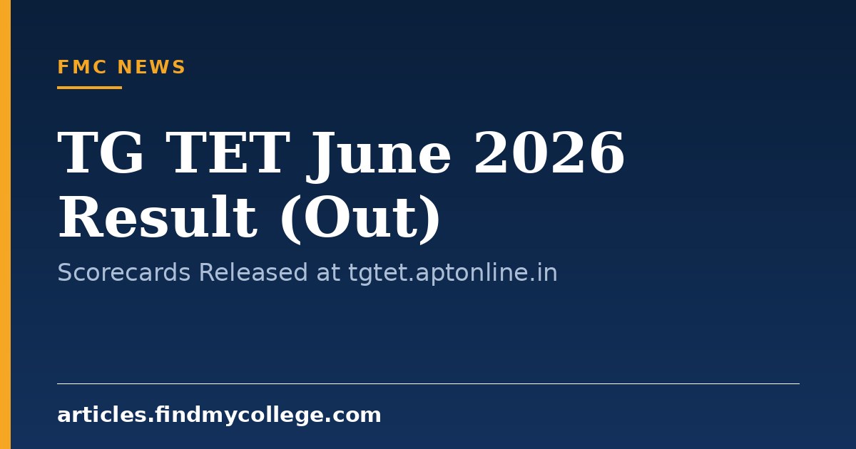 TG TET June 2026 Result (Out): Scorecards Released at tgtet.aptonline.in