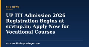 UP ITI Admission 2026 Registration Begins at scvtup.in; Apply Now for Vocational Courses