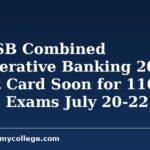 UPCISB Combined Co-operative Banking 2026 Admit Card Soon for 116 Posts; Exams July 20-22