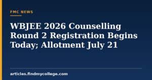 WBJEE 2026 Counselling Round 2 Registration Begins Today; Allotment July 21