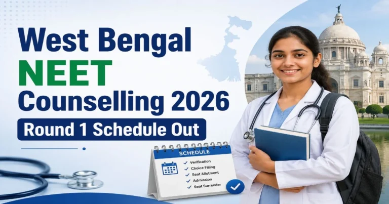 West Bengal NEET Counselling 2026 Round 1 Schedule Out