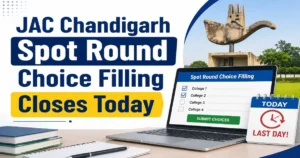JAC Chandigarh 2026 Spot Round Choice Filling Begins; Seat Allotment on August 13 at jacchd.admissions.nic.in