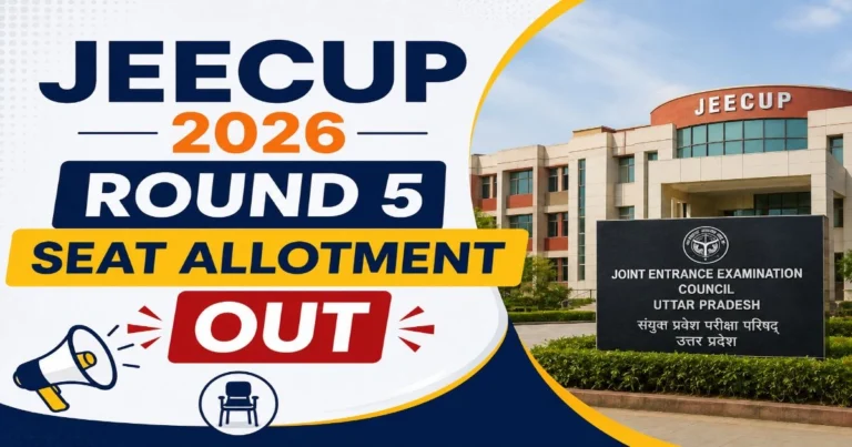 JEECUP 2026 Round 5 Seat Allotment Out