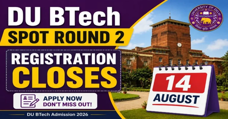 DU BTech Spot Round 2 Schedule