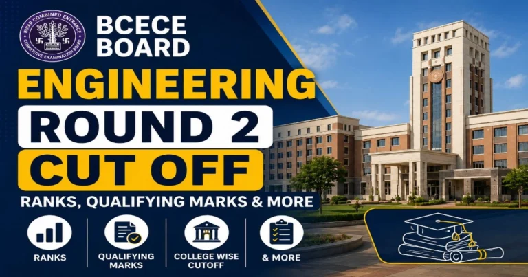 BCECE Engineering Round 2 Cutoffs