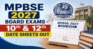 MPBSE 2027 Class 10 & 12 Date Sheet Out