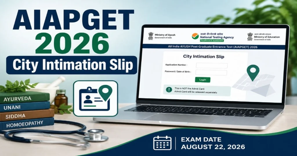 AIAPGET 2026 City Intimation Slip