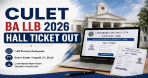 CULET BA LLB 2026 Hall Ticket Out