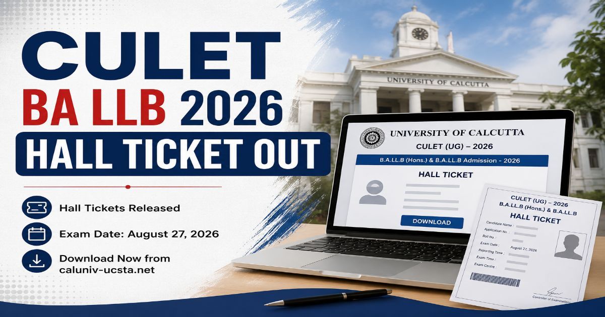 CULET BA LLB 2026 Hall Ticket Out