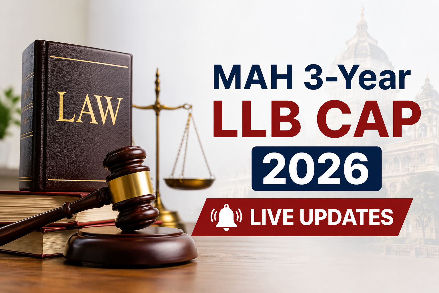 MAH 3-Year LLB CAP 2026: Round 2 Option Form Filling Begin