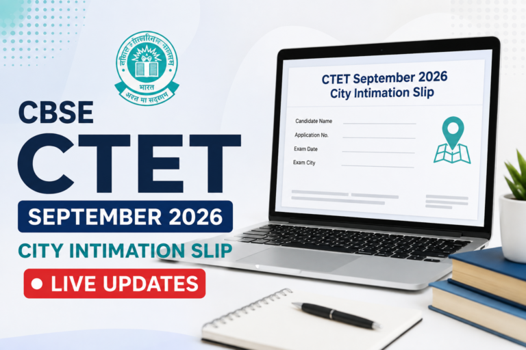 CBSE CTET September 2026 City Intimation Slip
