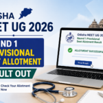 Odisha NEET UG Round 1 Provisional Seat Allotment Result 2026 Out at ojee.nic.in: How to Check, Direct Link, Schedule, and Next Steps