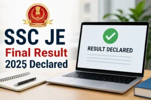 SSC JE Final Result 2025 Declared at ssc.gov.in: 1,731 Candidates Shortlisted; Check Merit List, Cut-Off, and Next Steps