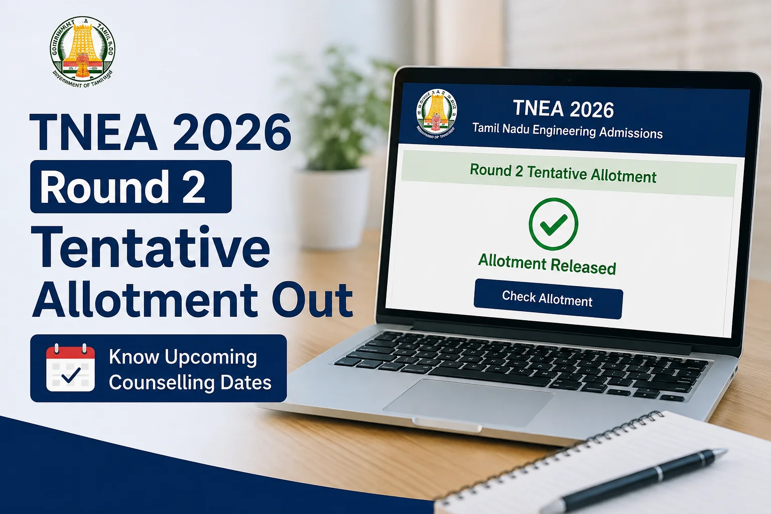 TNEA 2026 Round 2 Tentative Allotment Out