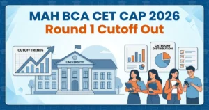 MAH BCA CET CAP 2026 Round 1 Cutoff Released