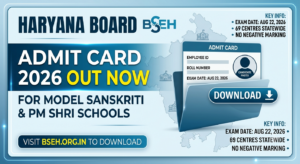 HBSE Admit Card 2026 Out