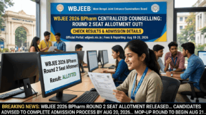 WBJEE BPharm Round 2 Seat Allotment Result 2026 Declared