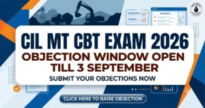 Coal India MT Answer Key 2026: Objection Window Open Until September 3 at coalindia.in