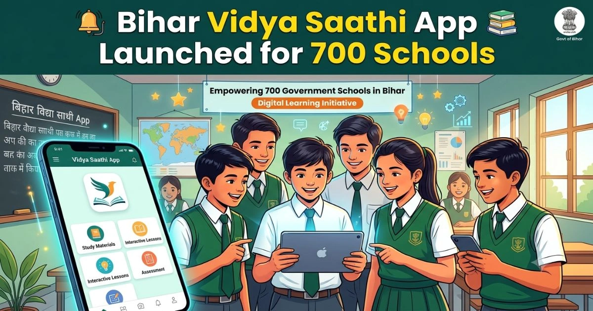 Bihar Vidya Saathi App Launched
