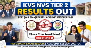 KVS NVS Tier 2 Results Out