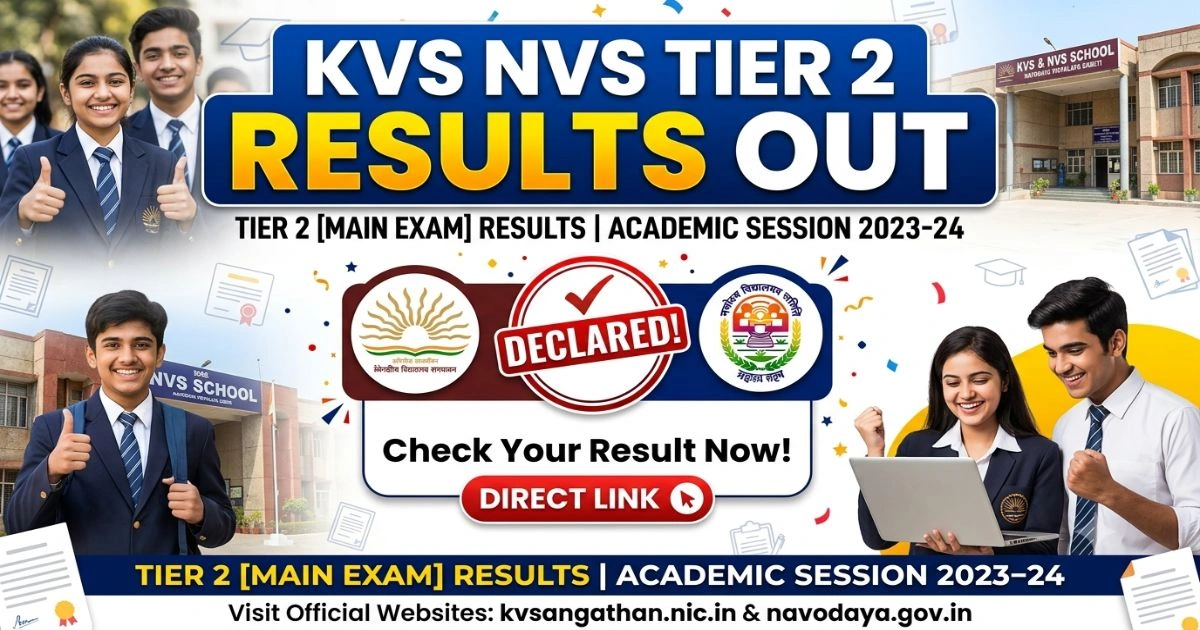 KVS NVS Tier 2 Results Out
