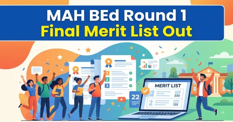 MAH BEd Round 1 Final Merit List Out
