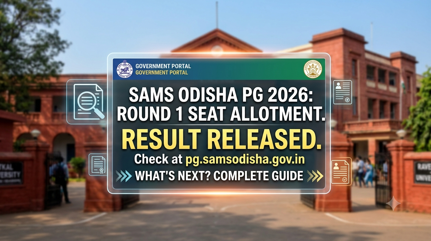 SAMS Odisha PG Round 1 Seat Allotment Result 2026