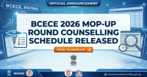 BCECE 2026 Mop-Up Round Counselling Schedule Released for Engineering & Agriculture Streams: Check Full Details