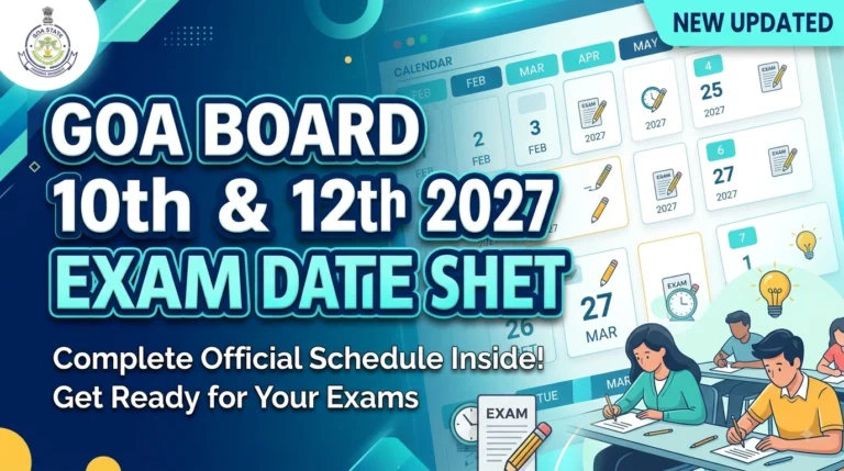 GOA Board 10th & 12th 2027 Exam Date Sheet