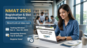 NMAT 2026 Registration Starts at mba.com: Direct Link, Exam Dates, Eligibility & Step-by-Step Application Guide