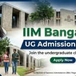 IIM Bangalore UG Admission 2027 Applications Open Till October 15: Full Schedule, Eligibility, Course Overview & More