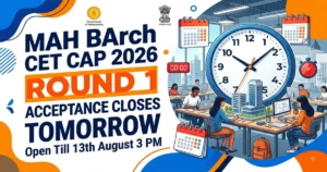 MAH BArch 2026 Round 1 Seat Acceptance Closes Tomorrow