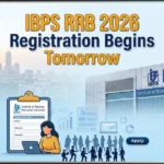 IBPS RRB 2026 Notification Out: Registration for 15,000+ Posts Begins Tomorrow at ibps.in