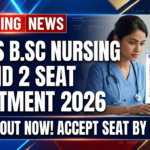 AIIMS B.Sc Nursing Round 2 Seat Allotment 2026 Declared at aiimsexams.ac.in; Seat Acceptance Window Open Until August 29