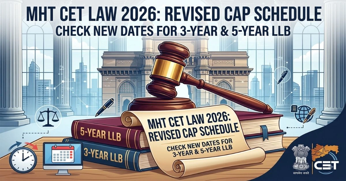 MHT CET Law 2026 CAP Schedule Revised