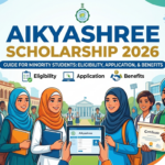 Aikyashree Scholarship 2026: Eligibility, Application, and Benefits for Minority Students