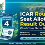 ICAR Round 4 Seat Allotment Results Out