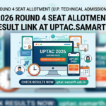 UPTAC 2026 Round 4 Seat Allotment TODAY [LIVE]: Result Link at uptac.samarth.edu.in