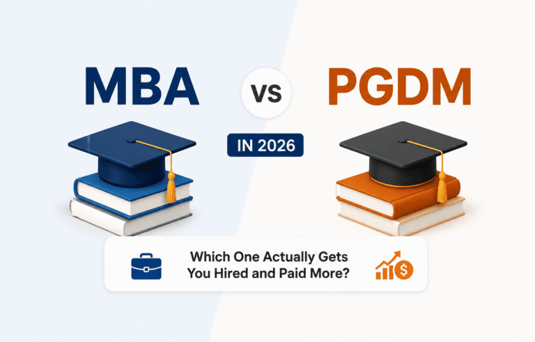 MBA vs PGDM in 2026: Which One Actually Gets You Hired and Paid More?