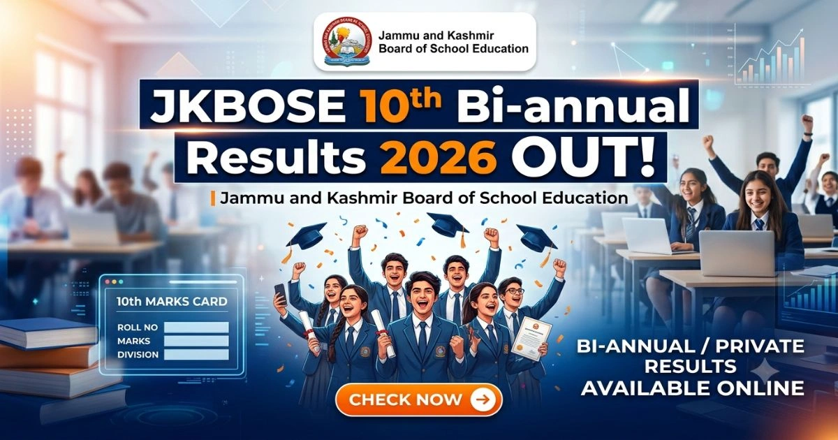 JKBOSE Class 10th Bi-Annual Results 2026