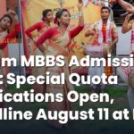 Assam MBBS Admission 2026: Special Quota Applications Open, Deadline August 11 at DME