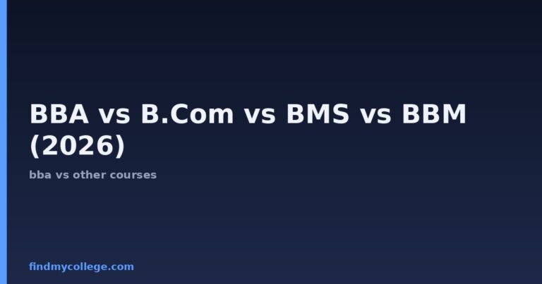BBA vs B.Com vs BMS vs BBM (2026): Which is Better?