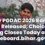 Bihar PGDAC 2026 Rank Card Released; Choice Filling Closes Today (27 August)